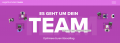 Es geht um Dein Team