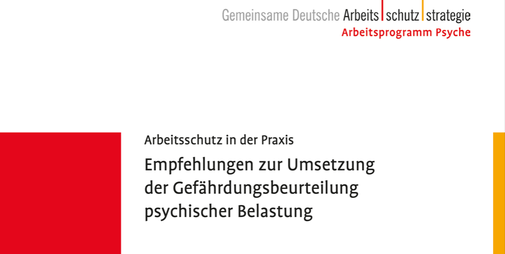 Gefährdungsbeurteilung psychischer Belastung